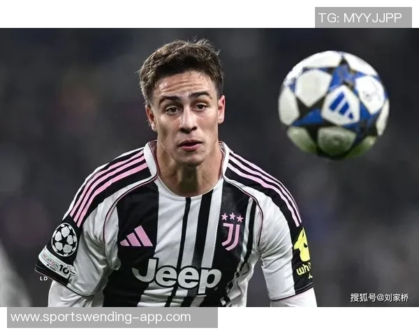 尤文与伊尔迪兹续约意愿强烈但经济条件差异显著 尤文与伊尔迪兹续约意愿强烈但经济条件差异显著